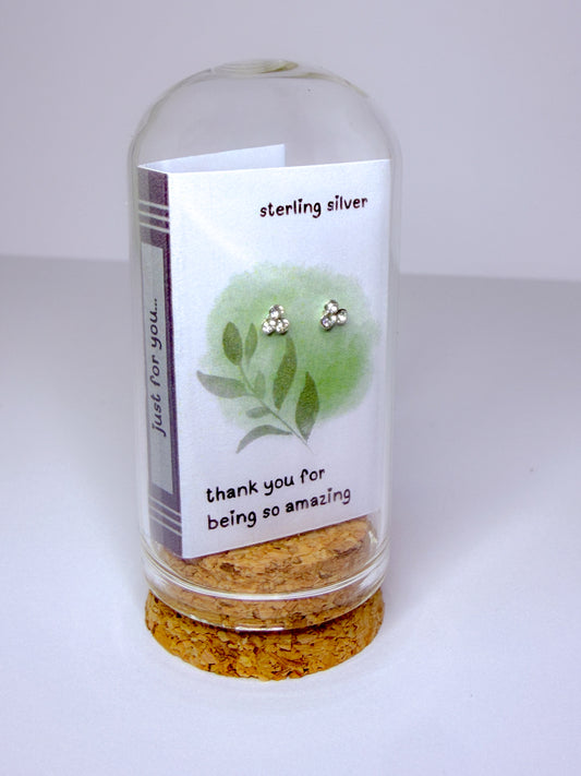 Three Stone Stud Earrings 'thank you for being so amazing'.